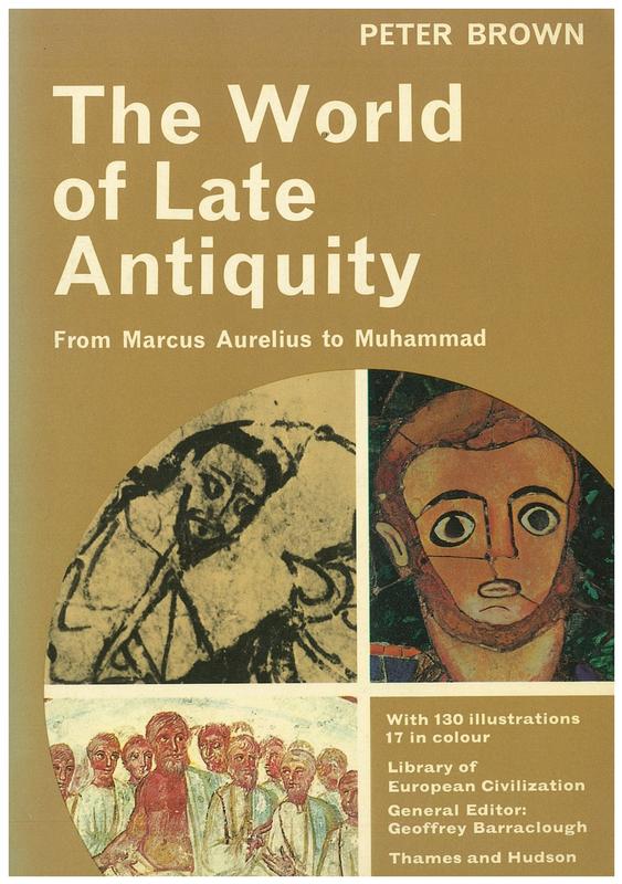 The world of late antiquity : from Marcus Aurelius to Muhammad cover
