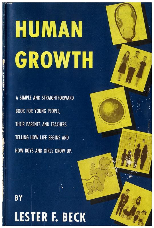 Human growth : the story of how life begins and goes on / by Lester F. Beck cover