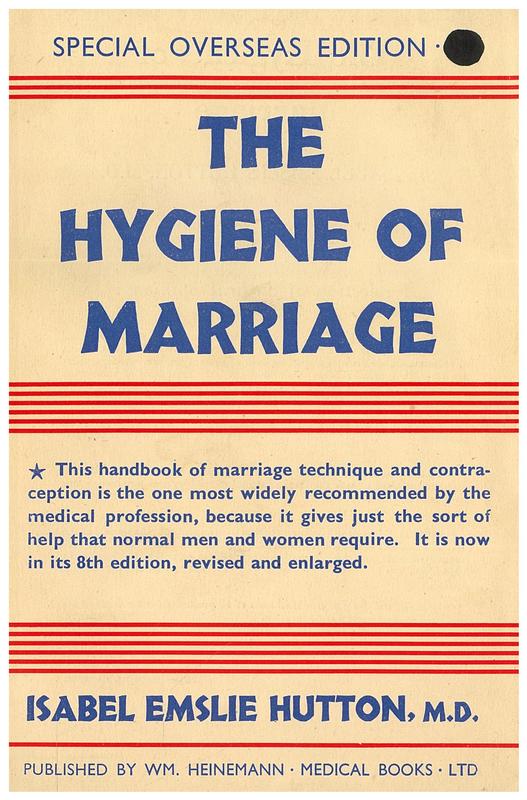 The hygiene of marriage / by Isabel Emslie Hutton cover