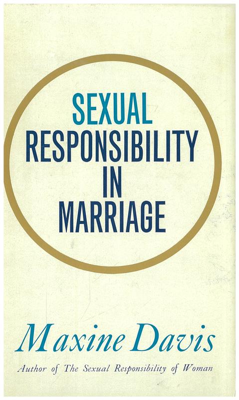Sexual responsibility in marriage / Maxine Davis cover