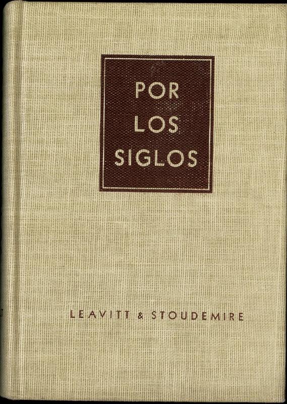 Por los Siglos: an anthology of Hispanic readings / Sturgis E. Leavitt, Sterling A. Stoudemire cover