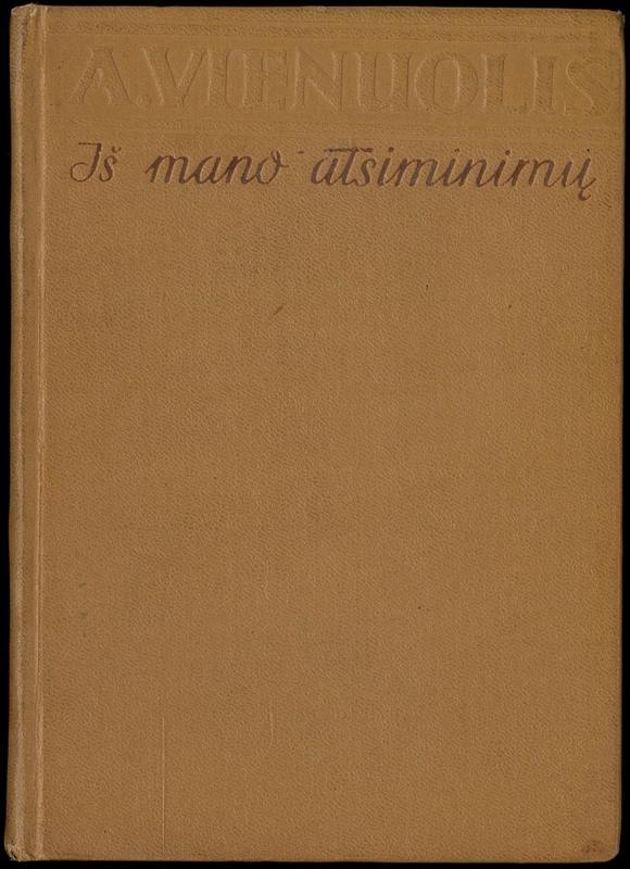 Iš munio atsiminimų / A. Vienuolis cover