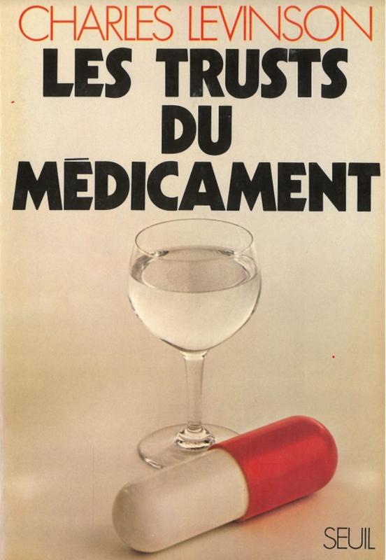 Les trusts du médicament / Charles Levinson cover