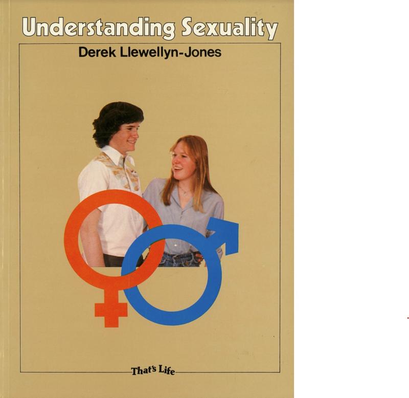Understanding sexuality / Derek Llewellyn-Jones cover