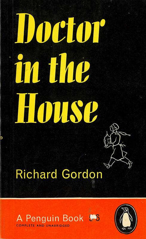 Doctor in the house / Richard Gordon cover