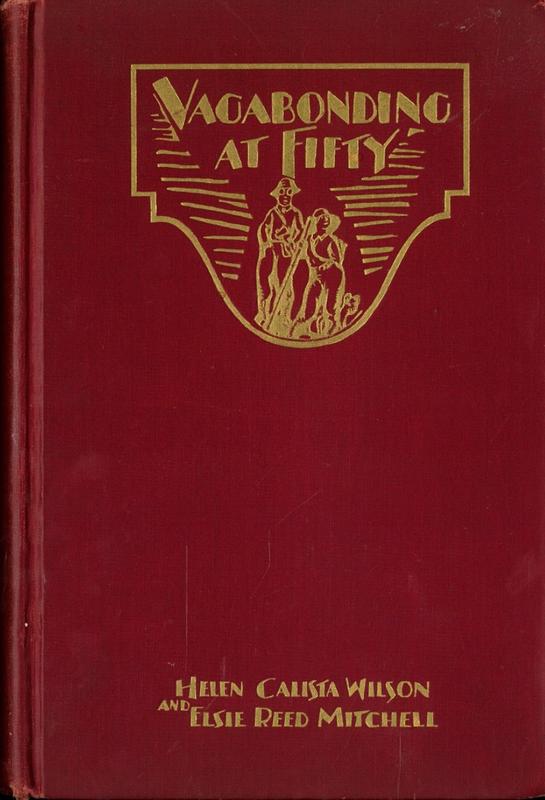 Vagabonding at fifty : from Siberia to Turkestan / by Helen Calista Wilson and Elsie Reed Mitchell cover
