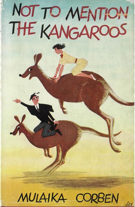Not to mention the kangaroos / by Mulaika Corben cover