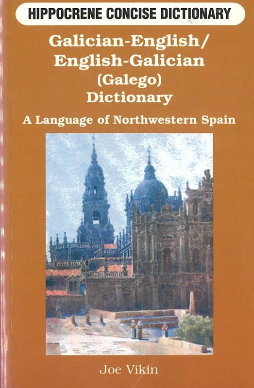 Galician-English / English-Galician (Galego) Dictionary / Joe Vikin cover