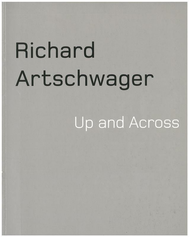 Richard Artschwager : up and across cover