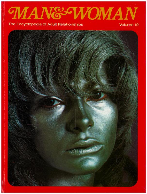 Man & woman : the encyclopedia of adult relationships : volume 19 / editorial advisory board, Alexander Comfort [and 6 others] cover