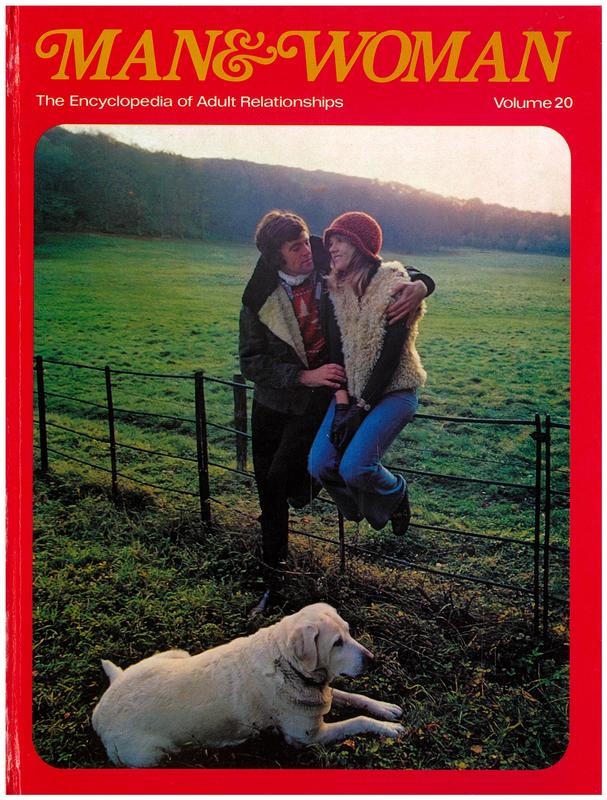 Man & woman : the encyclopedia of adult relationships : volume 20 / editorial advisory board, Alexander Comfort [and 6 others] cover