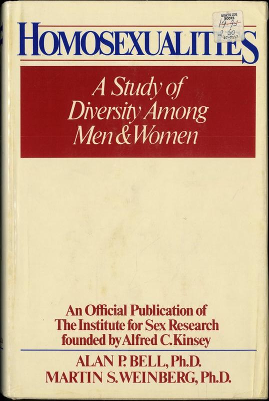 Homosexualities : a study of diversity among men and women / Alan P. Bell, Martin S. Weinberg cover