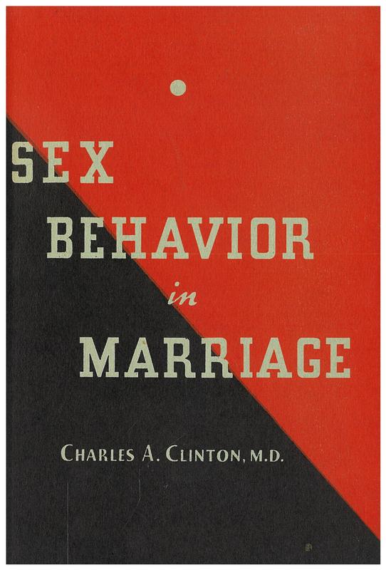 Sex behavior in marriage / Charles A. Clinton cover