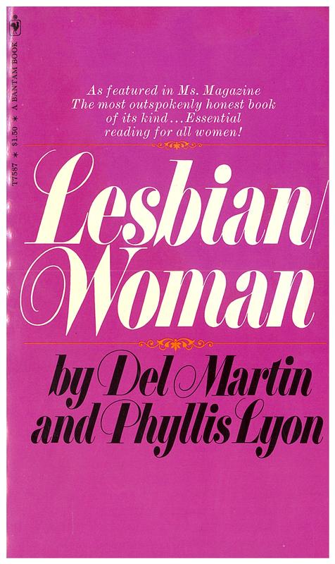 Lesbian / Woman / by Del Martin and Phyllis Lyon cover