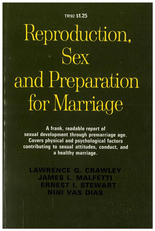 Reproduction, sex, and preparation for marriage / Lawrence Q. Crawley [and 3 others] cover
