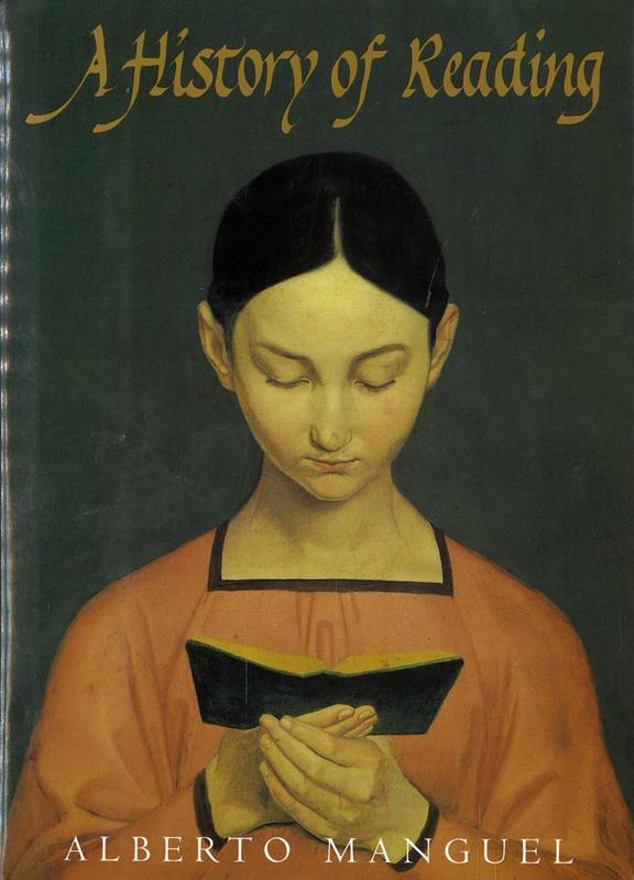 A history of reading / by Alberto Manguel cover