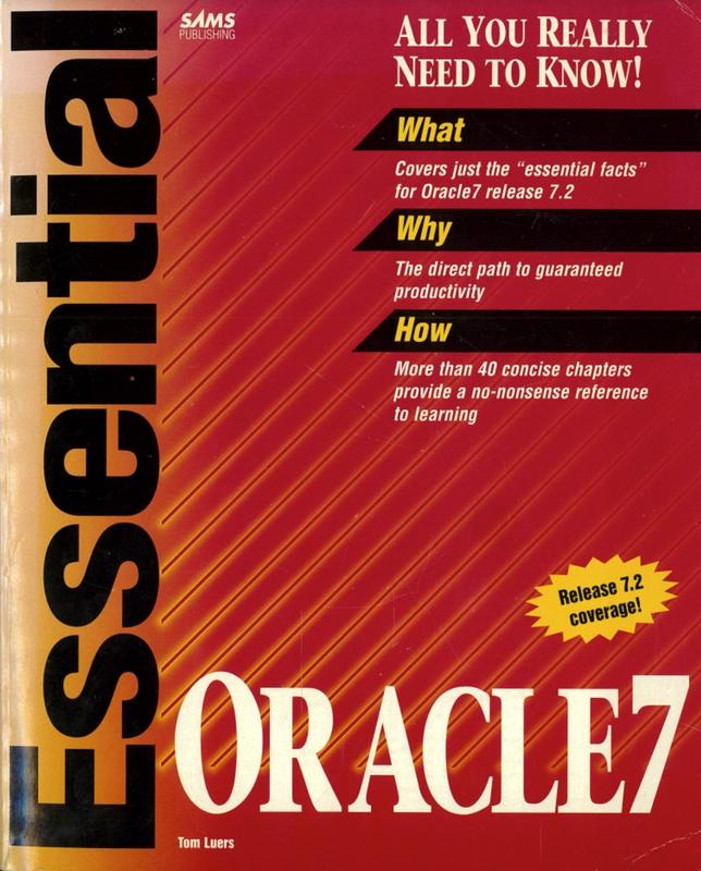 Essential Oracle7 / Tom Luers cover