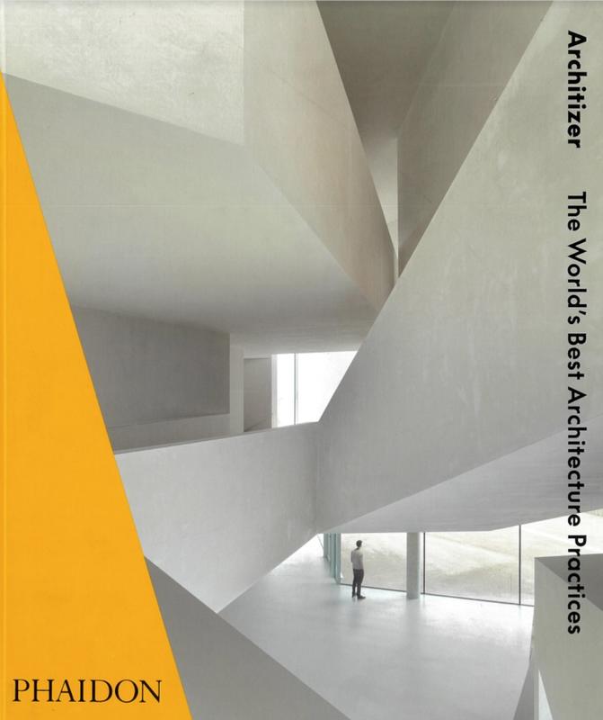 Architizer : the world's best architecture practices [2021] / commissioning editor, Emilia Terragni ; project editor, Rosie Pickles cover