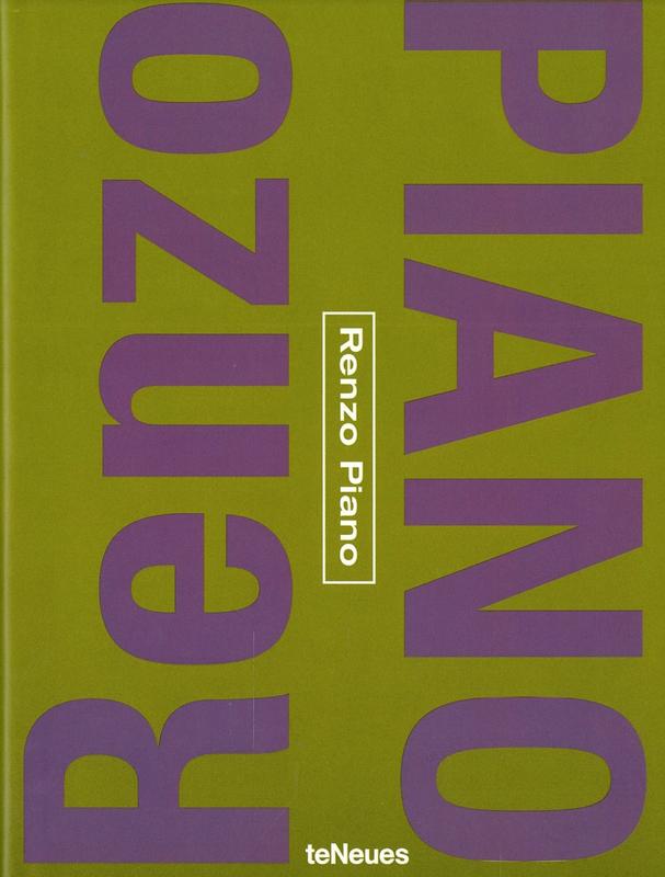 Renzo Piano / editor and original texts, Aurora Cuito cover