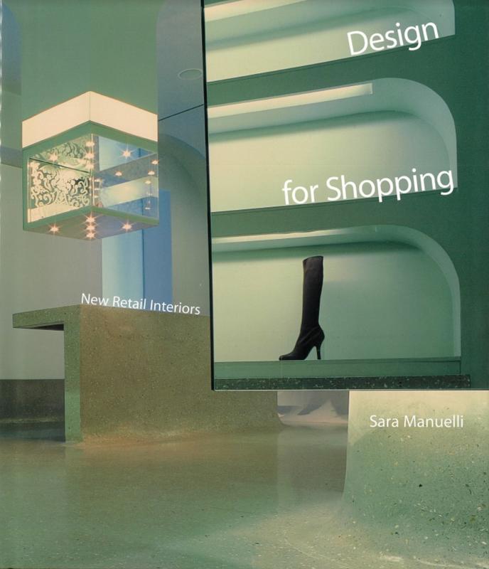 Design for shopping : new retail interiors / by Sara Manuelli cover
