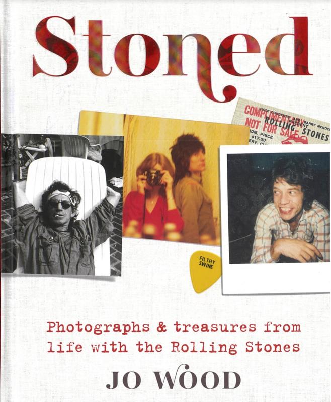 Stoned : photographs and treasures from life with the Rolling Stones / Jo Wood cover
