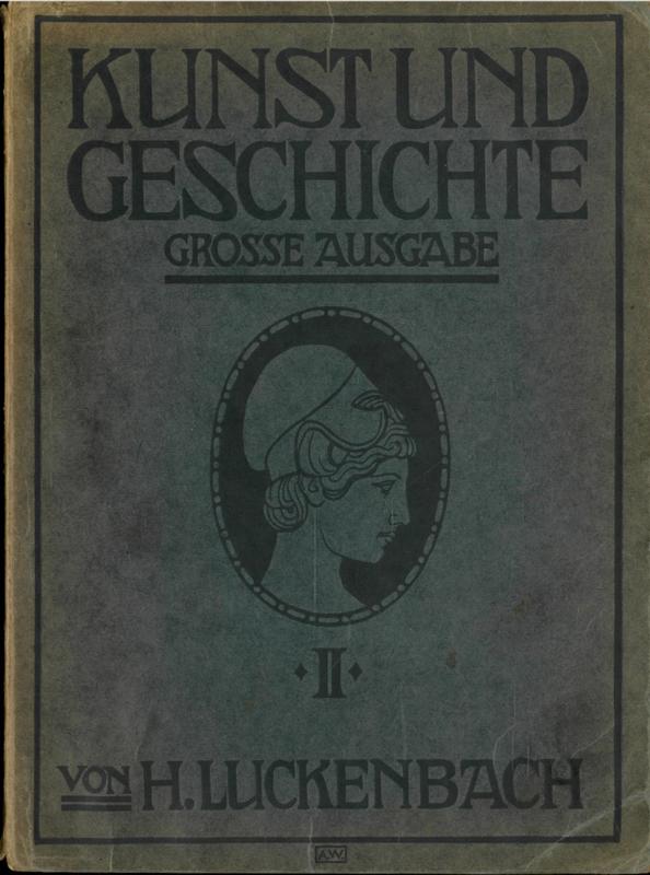 Kunst und Geschichter / herauschgegeben von Dr. H. Luckenbach cover