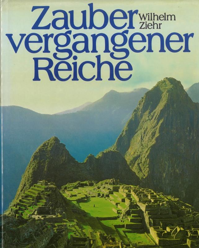 Zauber vergangener Reich / Wilhelm Ziehr cover