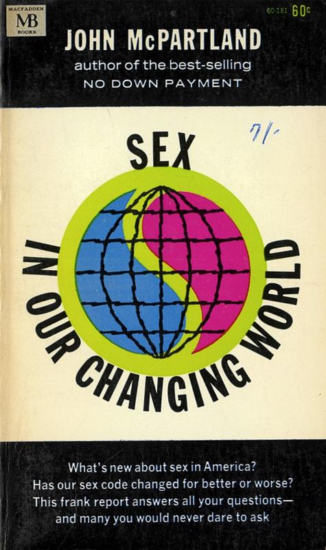 Sex in our changing world / John McPartland cover