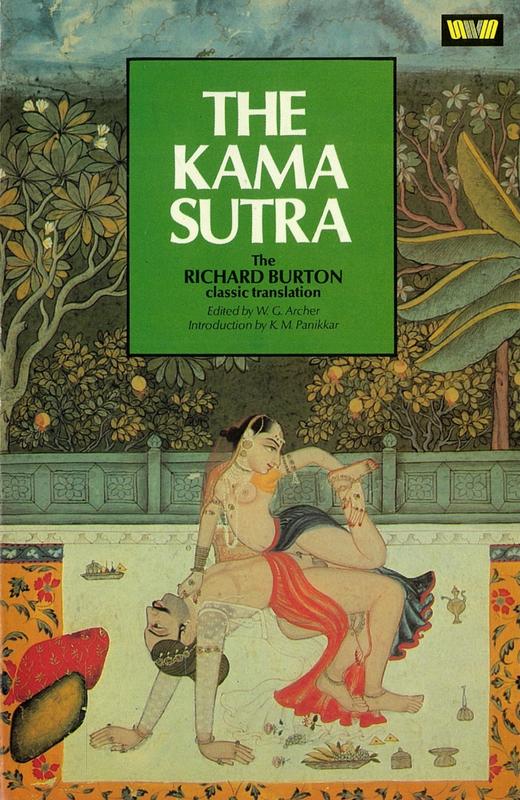 The Kama Sutra of Vatsyayana / translated by Richard Burton and F. F. Arbuthnot ; edited with a preface by W. G. Archer ; introduction by K. M. Panikkar cover