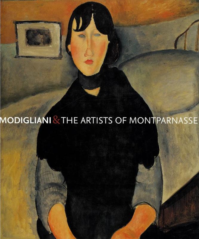 Modigliani and the artists of Montparnasse cover
