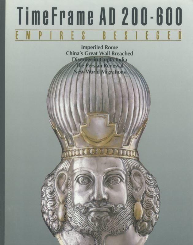 Empires besieged : timeframe AD 200-600 / Editors of Time-Life Books cover