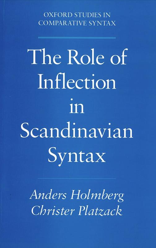 The role of inflection in Scandinavian syntax / Anders Holmberg, Christer Platzack cover