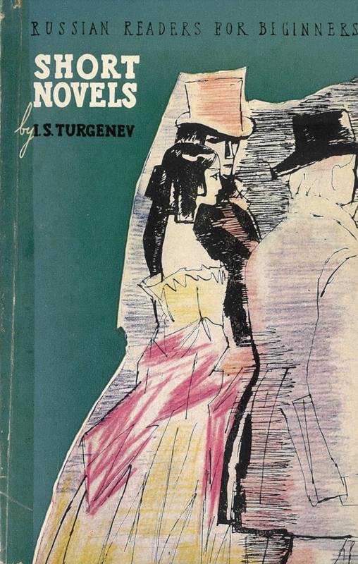 Short novels by I. S. Turgenev / adaption commentary and vocabulary by E. Y. Vladimirsky and V. A. Zaitsev cover