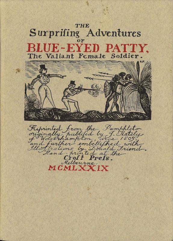 The surprising adventures of Blue-eyed Patty, the valiant female soldier / illustrations by Donald Friend cover