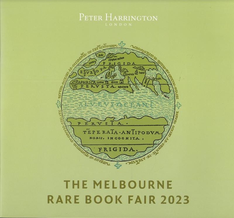 The Melbourne Rare Book Fair 2023 / Peter Harrington cover