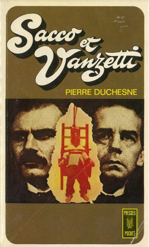 Sacco et Vanzetti / Pierre Duchesne cover