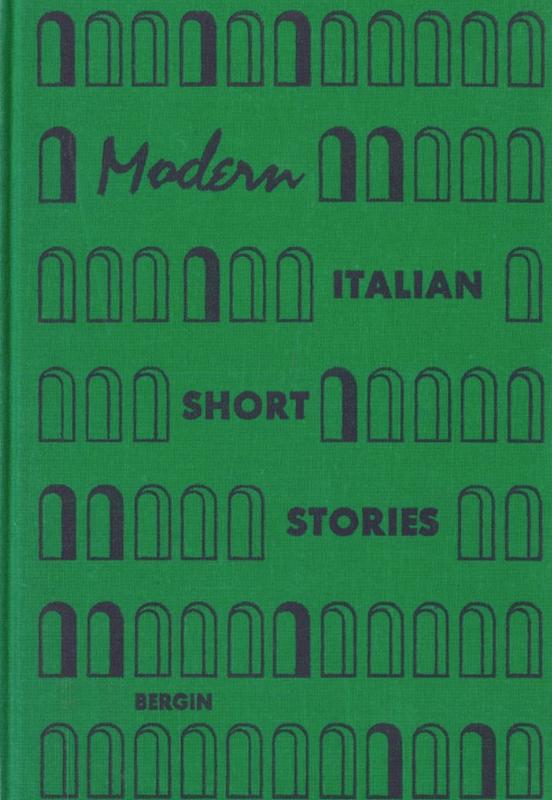 Modern Italian short stories / edited with notes, exercises, and vocabulary by Thomas G. Bergin cover