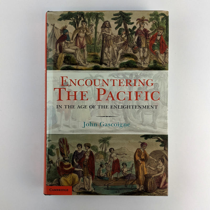Encountering the Pacific in the Age of the Enlightenment / John Gascoigne cover