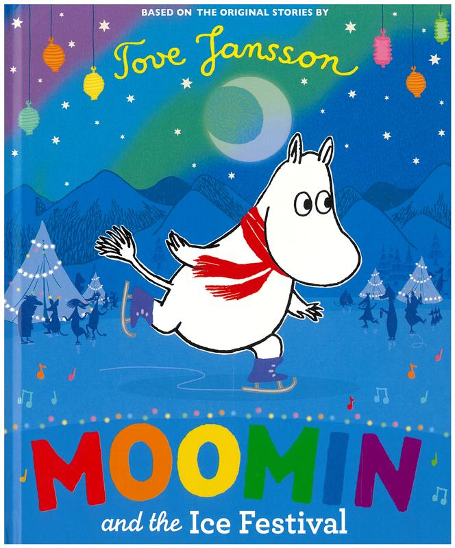 Moomin and the ice festival / based on the original stories by Tove Jansson cover