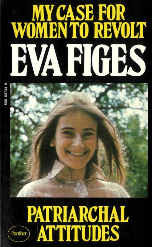 Patriarchal attitudes : women in society / Eva Figes cover