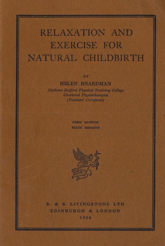 Relaxation and exercise for natural childbirth / by Helen Heardman cover