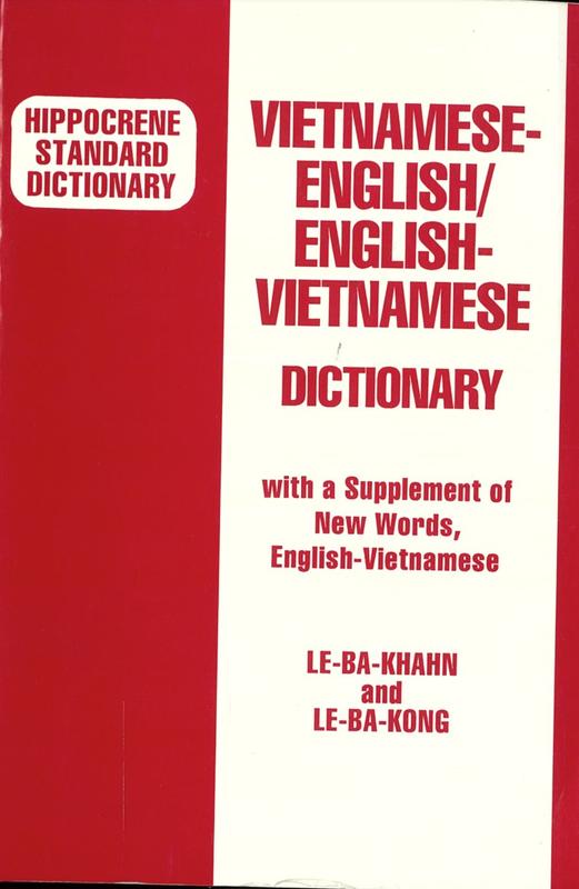 Vietnamese - English / English - Vietnamese dictionary with a supplement of new words, English - Vietnamese / Lê-Bá-Khanh and Lê-Bá-Kông cover
