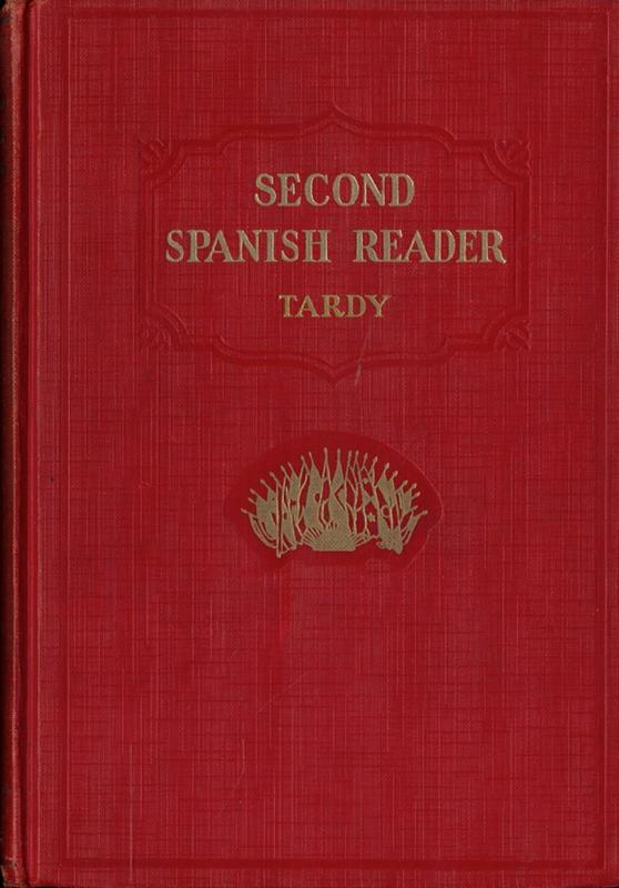 Second Spanish reader / by William T. Tardy cover