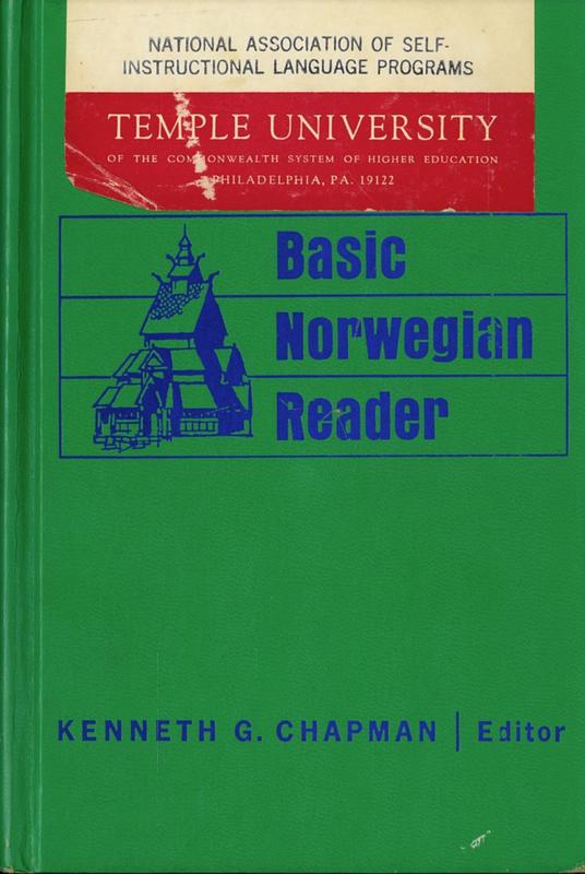 Basic Norwegian reader / edited by Kenneth G. Chapman cover