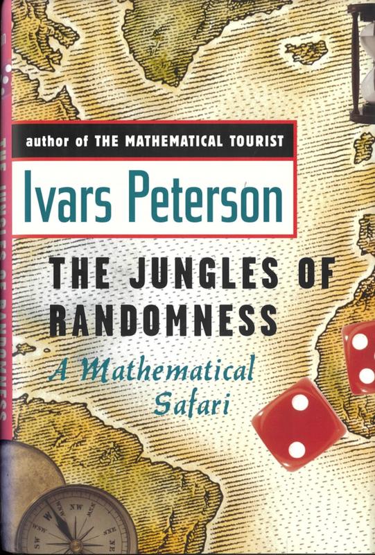 The jungles of randomness : a mathematical safari / Ivars Peterson cover