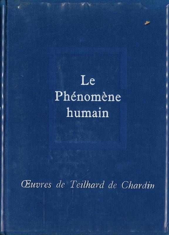 Le phenomene humain / Pierre Teilhard de Chardin cover