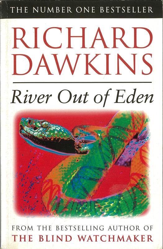 River out of Eden : a Darwinian view of life / Richard Dawkins ; illustrations by Lalla Ward cover
