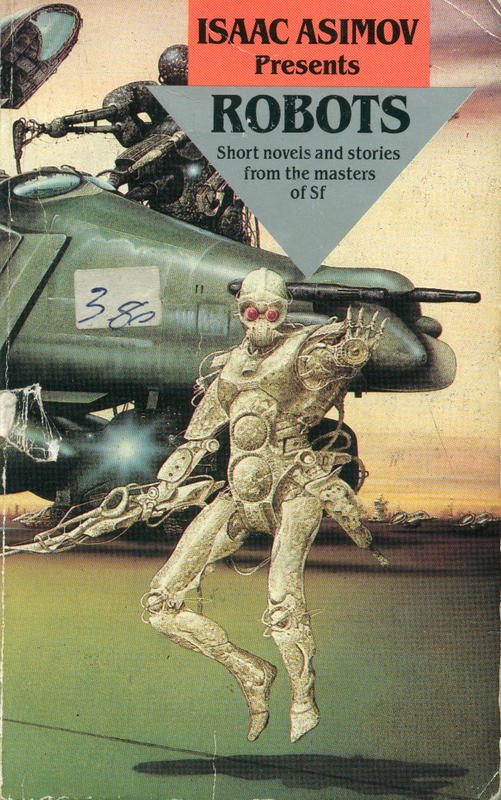 Robots / edited by Isaac Asimov, Charles G. Waugh and Martin H. Greenberg cover