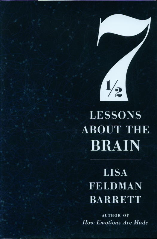 Seven and a half lessons about the brain / Lisa Feldman Barrett cover