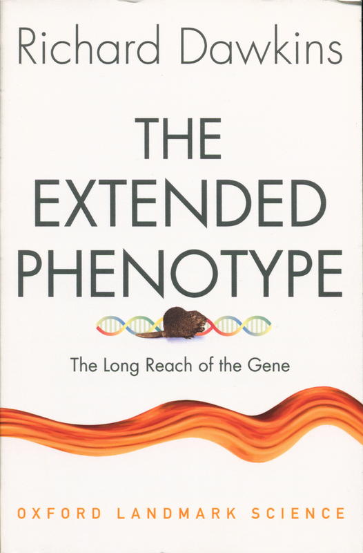The extended phenotype : the long reach of the gene / Richard Dawkins cover